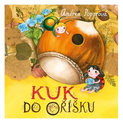 Kuk do oříšku - Andrea Popprová