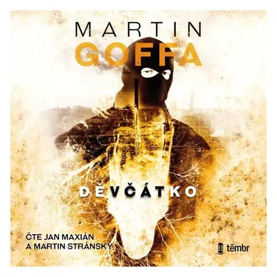 Děvčátko - audioknihovna - Martin Goffa