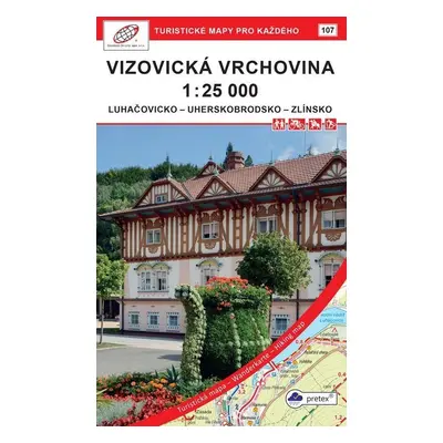 Vizovická vrchovina 1 : 25 000 / 107 Turistické mapy pro každého