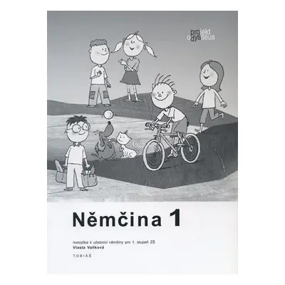 Deutsch 1 / Němčina 1 - Metodika - Vlasta Vaňková