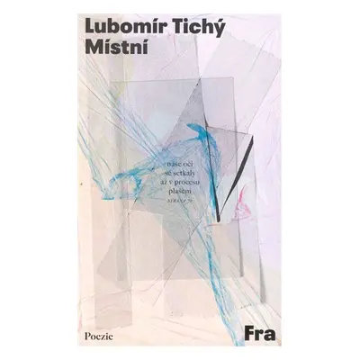 Místní - Lubomír Tichý