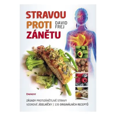 Stravou proti zánětu - David Frej