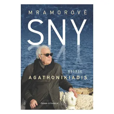 Mramorové sny - George Agathonikiadis