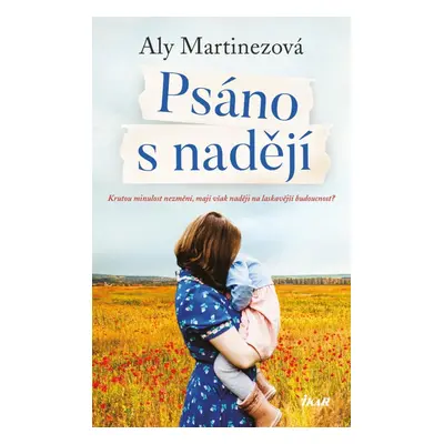 Psáno s nadějí - Aly Martinezová