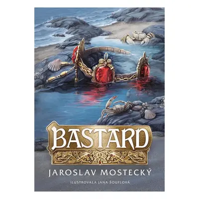 Bastard - Jaroslav Mostecký