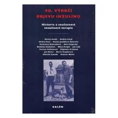 90. výročí objevu inzulinu - Stanislava Koloušková