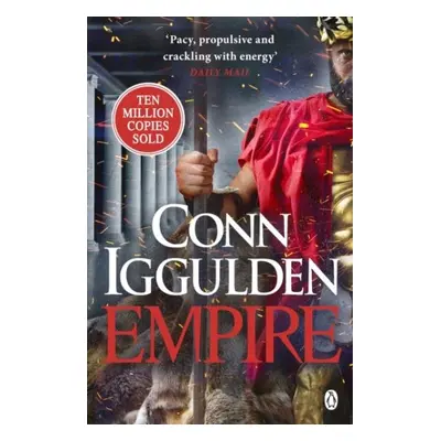 Empire: Enter the battlefields of Ancient Greece in the epic new novel from the multi-million co