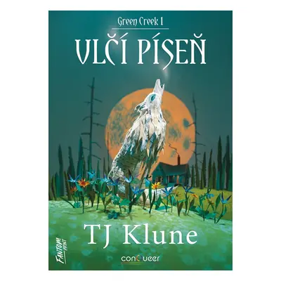 Green Creek 1 - Vlčí píseň - TJ Klune