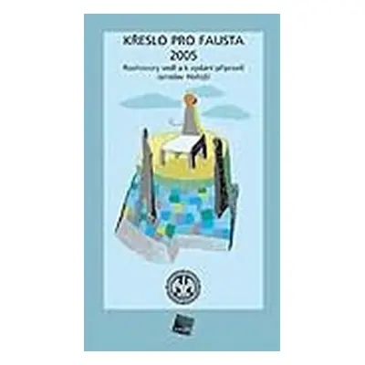 Křeslo pro Fausta 2005 - Jaroslav Hořejší