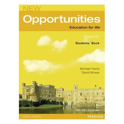 New Opportunities Beginner Students´ Book - Michael Harris