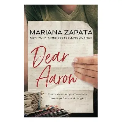 Dear Aaron - Mariana Zapata