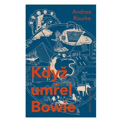 Když umřel Bowie - Andrea Rourke