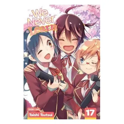 We Never Learn 17 - Taishi Tsutsui