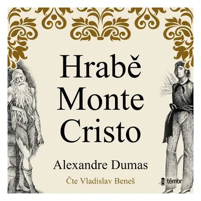 Hrabě Monte Cristo - audioknihovna - Alexandre Dumas