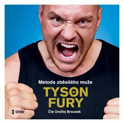 Metoda zběsilého muže - audioknihovna - Tyson Fury