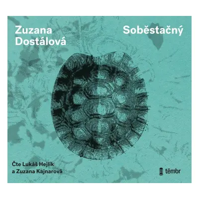 Soběstačný - audioknihovna - Zuzana Dostálová