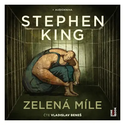 Zelená míle - 2 CD (Čte Vladislav Beneš) - Stephen King