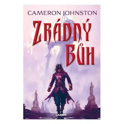 Zrádný bůh - Cameron Johnston