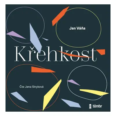 Křehkost - audioknihovna - Jan Váňa