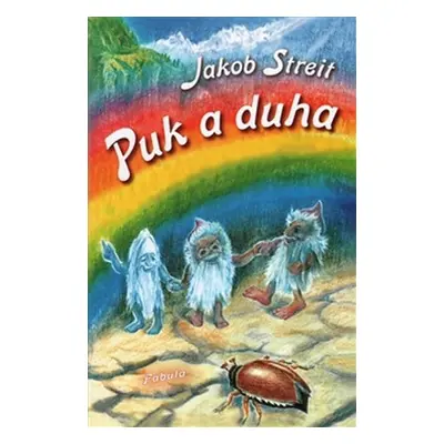 Puk a duha - Jakob Streit