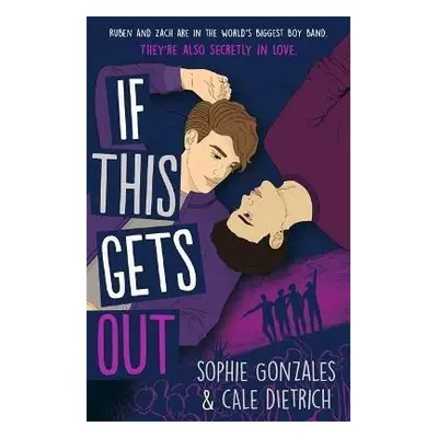 If This Gets Out - Sophie Gonzales