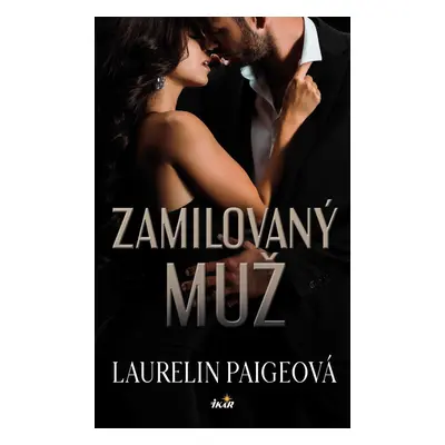 Zamilovaný muž - Laurelin Paige