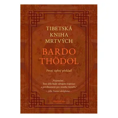 Tibetská kniha mrtvých - Padmasambhava