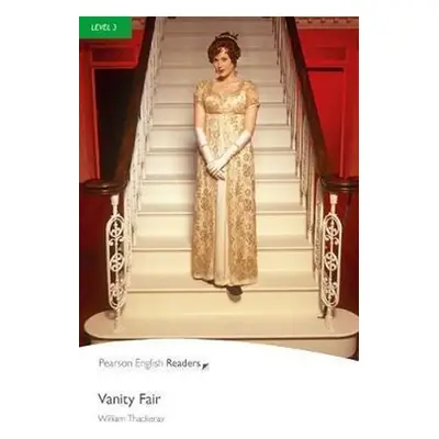 PER | Level 3: Vanity Fair - William Makepeace Thackeray