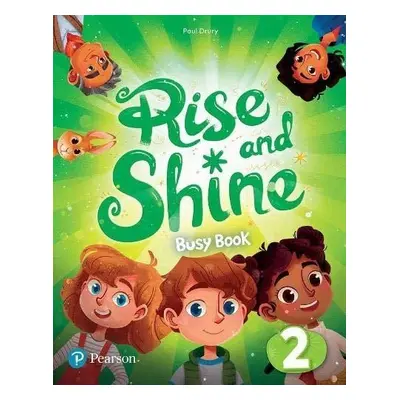 Rise and Shine 2 Busy Book - Paul Drury