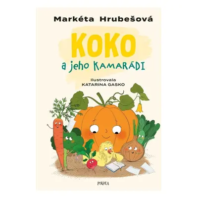 Koko a jeho kamarádi - Markéta Hrubešová