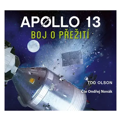 Apollo 13: Boj o přežití (audiokniha) - Tod Olson