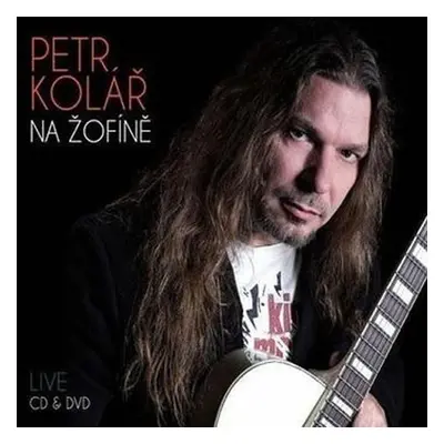 Petr Kolář LIVE - CD+DVD - Petr Kolář