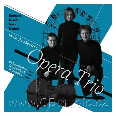 Emmert, Dlask, Nota, Demoč - Works for Oboe Trio - Opera Trio - CD - Barbora Šteflová