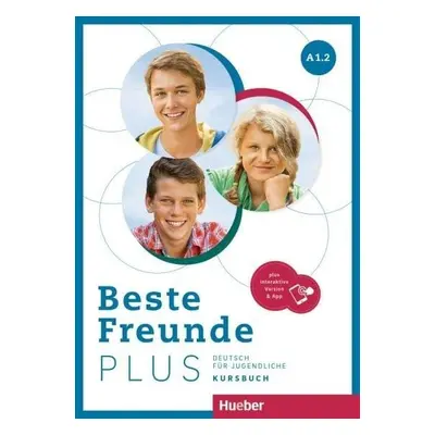 Beste Freunde PLUS A1/2 Kursbuch plus interaktive Version - Georgiakaki, Manuela; Graf-Riemann, 