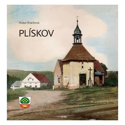 Plískov - Hana Hrachová