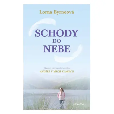 Schody do nebe, 3. vydání - Lorna Byrne