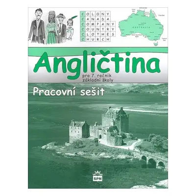 Angličtina pro 7. ročník základní školy - Pracovní sešit, 3. vydání - Marie Zahálková