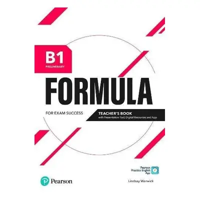 Formula B1 Preliminary Teacher´s Book with Presentation Tool - Lindsay Warwick