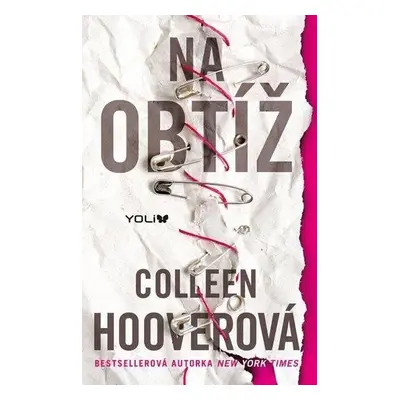 Na obtíž, 2. vydání - Colleen Hoover