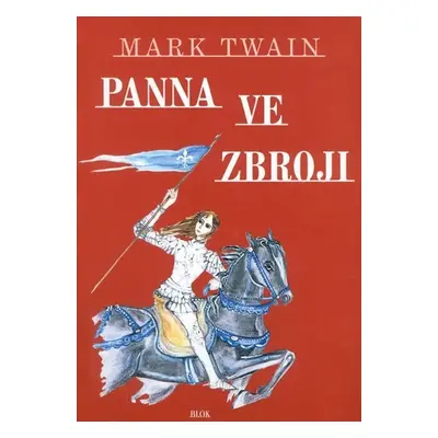 Panna ve zbroji - Mark Twain