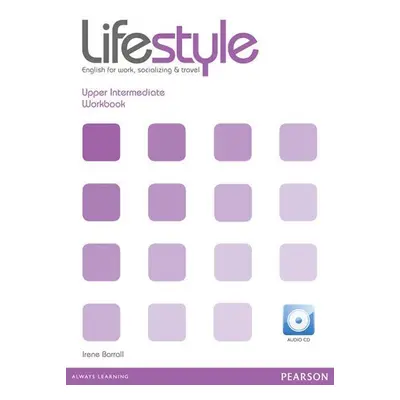 Lifestyle Upper Intermediate Workbook w/ CD Pack - Irene Barrall