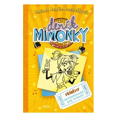 DENÍK MIMOŇKY 3: Příběhy netalentovaný pop hvězdy, 2. vydání - Rachel Renee Russell