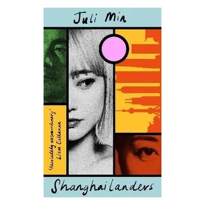 Shanghailanders - Juli Min