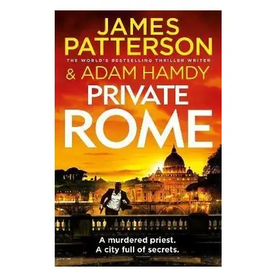 Private Rome (Private 18), 1. vydání - James Patterson