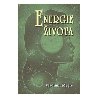 Energie života 7 - Vladimír Megre