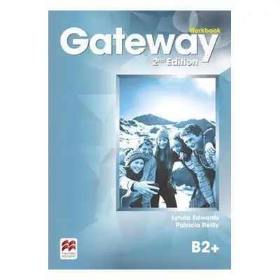 Gateway B2+: Workbook, 2nd Edition - Lynda Edwards