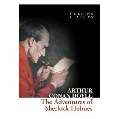 The Adventures of Sherlock Holmes (Collins Classics) - Arthur Conan Doyle