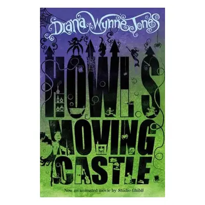 Howl’s Moving Castle - Diana Wynne Jones