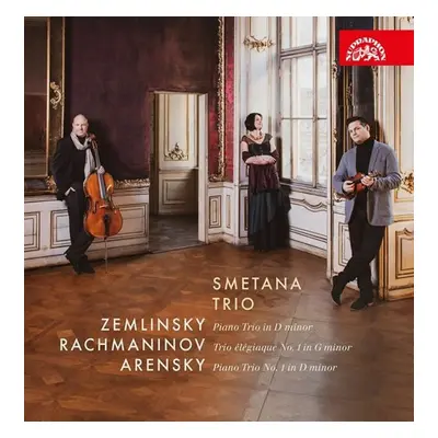 Zemlinsky, Rachmaninov, Arensky - CD - trio Smetanovo