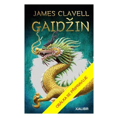 Gaidžin - James Clavell